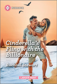 Cinderella's Fling with the Billionaire by Rachael Stewart, 9781335470577