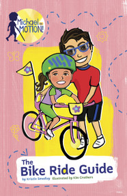 The Bike Ride Guide - 9780756588823 by Kristin Smedley, Kim Crothers, 9780756588823