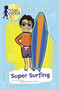 Super Surfing - 9780756588809 by Kristin Smedley, Kim Crothers, 9780756588809