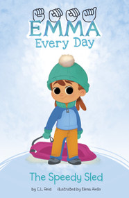 The Speedy Sled by Elena Aiello, C. L. Reid, 9798875206290