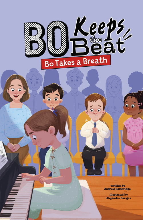 Bo Takes a Breath by Andrew Bambridge, Alejandra Barajas, 9798875211461