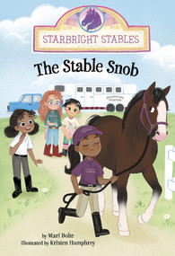 The Stable Snob by Kristen Humphrey, Mari Bolte, 9798875211942