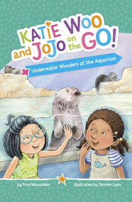 Underwater Wonders at the Aquarium by Fran Manushkin, Tammie Lyon, 9798875213328