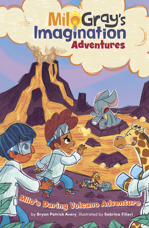 Milo's Daring Volcano Adventure by Bryan Patrick Avery, Sabrina Filieri, 9798875213670