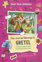 This Journal Belongs to Gretel (A Hansel and Gretel Fractured Fairy Tale) - 9798875213175 by Jose Cruz, Patricia Furtado, 9798875213175