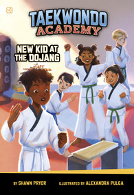 New Kid at the Dojang - 9798875214530 by Alexandra Pulga, Shawn Pryor, 9798875214530