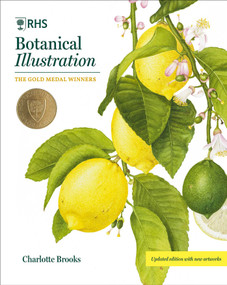 RHS Botanical Illustration (The Gold Medal Winners) - 9781788843386 by Charlotte  Brooks, 9781788843386