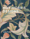 May Morris Designs (The Essence and Soul of Beautiful Embroidery) by Lynn Hulse, 9781910807699