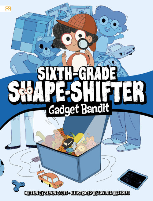 Gadget Bandit by Steven Scott, Lavinia Brandizi, 9798875215506