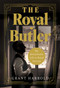 The Royal Butler (My Remarkable Life in Royal Service) by Grant Harrold, 9798897100156