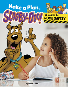 Make a Plan, Scooby-Doo! (A Guide to Home Safety) - 9798875220517 by Steve Korté, 9798875220517