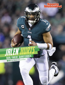 Jalen Hurts (Dual-Threat Quarterback) - 9798875222658 by Matt Chandler, 9798875222658