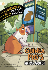 Guinea Pig's Hero Quest by Letizia Rizzo, John Sazaklis, 9798875223860
