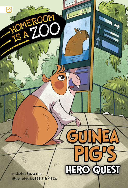 Guinea Pig's Hero Quest by Letizia Rizzo, John Sazaklis, 9798875223860