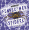Funnel-Web Spiders - 9798875224515 by Lisa J. Amstutz, 9798875224515