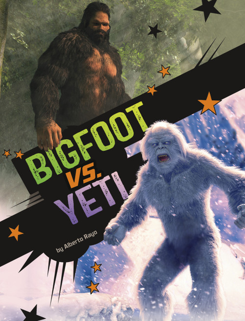 Bigfoot vs. Yeti by Alberto Rayo, 9798875225390