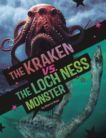 The Kraken vs. the Loch Ness Monster by Alberto Rayo, 9798875225710