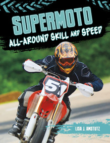 Supermoto (All-Around Skill and Speed) - 9798875226250 by Lisa Amstutz, 9798875226250