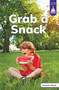 Grab a Snack by Marley Richmond, 9798875229527