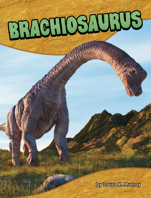 Brachiosaurus - 9798875226793 by Laura K. Murray, 9798875226793