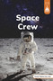 Space Crew by Marley Richmond, 9798875231063