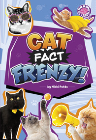 Cat Fact Frenzy! by Nikki Potts, 9798875233319