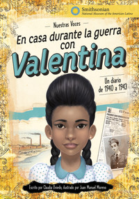 En casa durante la guerra con Valentina (un diario de 1940 a 1943) (Spanish Edition) by Claudia Oviedo, Juan M. Moreno, 9798875235504