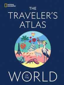 The Traveler's Atlas of the World by National Geographic, 9781426223549