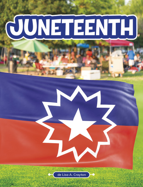 Juneteenth (Spanish Edition) - 9798875226908 by Lisa A. Crayton, 9798875226908