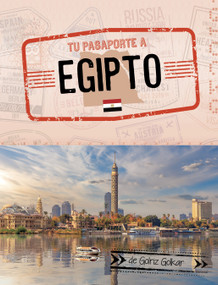 Tu pasaporte a Egipto (Spanish Edition) by Golriz Golkar, 9798875235641