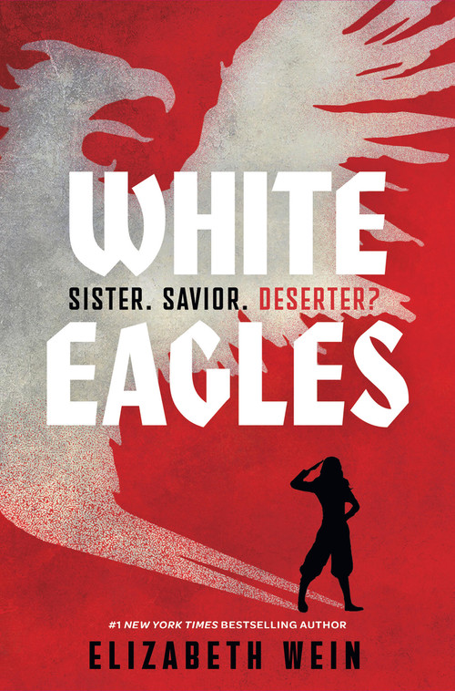 White Eagles by Elizabeth Wein, 9781454962748