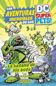 La batalla de los bots (Spanish Edition) by Steve Korté, Mike Kunkel, 9798875235184