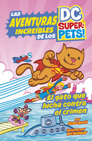El gato que lucha contra el crimen (Spanish Edition) by Steve Korté, Art Baltazar, 9798875235344