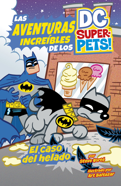 El caso del helado (Spanish Edition) by Steve Korté, Art Baltazar, 9798875235429