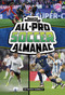 Sports Illustrated Kids All-Pro Soccer Almanac by Patrick Donnelly, 9798875232855
