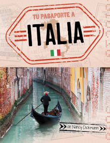 Tu pasaporte a Italia (Your Passport to Italy) (Spanish Edition) - 9798875235771 by Nancy Dickmann, 9798875235771