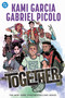 Teen Titans: Together by Kami Garcia, Gabriel Picolo, 9781799503064
