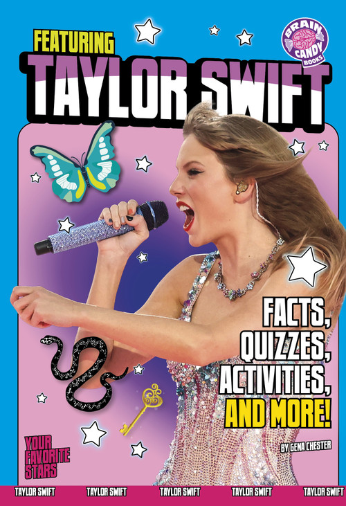 Featuring Taylor Swift (Facts, Quizzes, Activities, and More!) by Gena Chester, 9798875233203