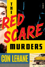 The Red Scare Murders by Con Lehane, 9781641297202