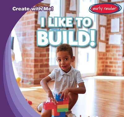 I Like to Build! by Beth Gottlieb, 9781482469714