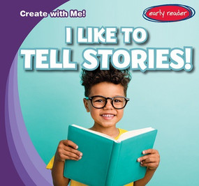 I Like to Tell Stories! by Beth Gottlieb, 9781482469868
