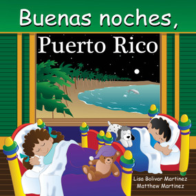 Buenas Noches, Puerto Rico (Spanish Edition) by Adam Gamble, Mark Jasper, Joe Veno, 9781649071507
