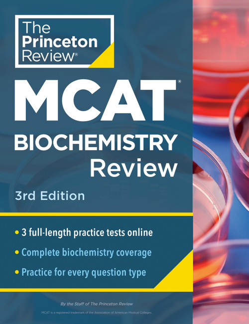 Princeton Review MCAT Biochemistry Review, 3rd Edition (Complete Content Prep + Practice Tests) by The Princeton Review, 9780593518809