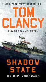 Tom Clancy Shadow State - 9780593717967 by M.P. Woodward, 9780593717967