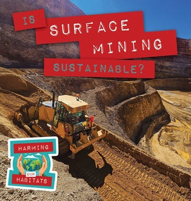 Is Surface Mining Sustainable? - 9781978543249 by Anna McDougal, 9781978543249