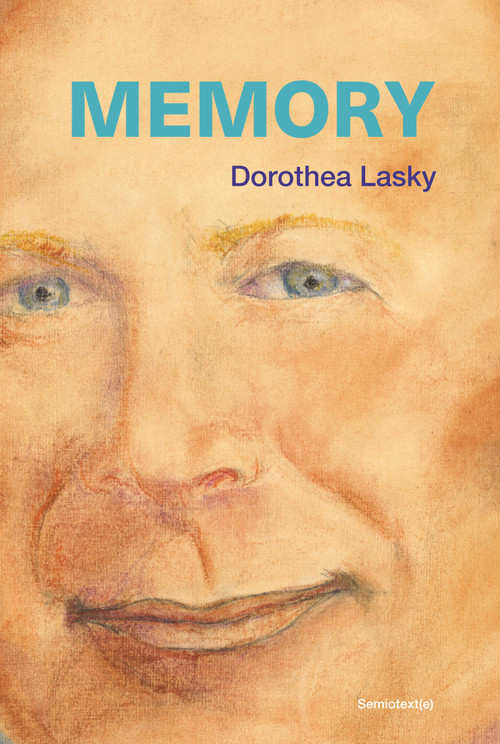 MEMORY - 9781635902594 by Dorothea Lasky, 9781635902594
