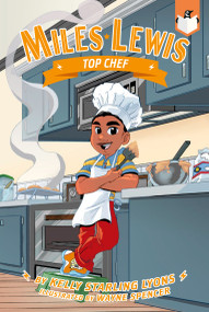 Top Chef #6 - 9780593752777 by Kelly Starling Lyons, Wayne Spencer, 9780593752777