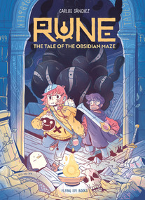 Rune: Tale of the Obsidian Maze by Carlos Sánchez, 9781838741631