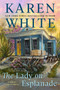 The Lady on Esplanade - 9780593549490 by Karen White, 9780593549490