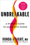 Unbreakable (A Woman's Guide to Aging with Power) by Vonda Wright, MD, 9780593736586